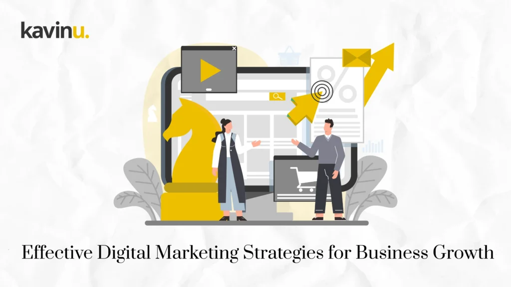 Effective Digital Marketing Strategies for Business Growth