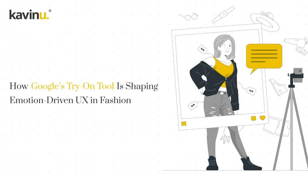 How Google’s Try-On Tool Is Shaping Emotion-Driven UX in Fashion